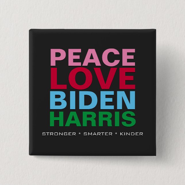 PEACE LIEBE BIDEN HARRIS Stärker Smarter Kinder Button (Vorderseite)