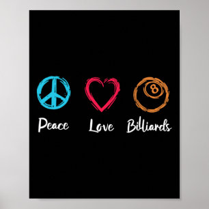 Peace Liebe Billiards Poster