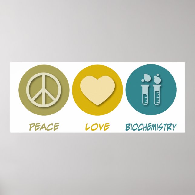 Peace Liebe Biochemie Poster (Vorne)