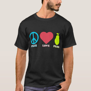 Peace Liebe Birnen Funny Pear Frucht T-Shirt