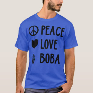Peace Liebe Boba Graphic Tee Lover Tea Drinker Bub