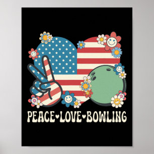 Peace Liebe Bowling Lover American Flag Patriotic Poster