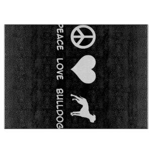 Peace Liebe Bulldog English Bulldog Lover Gift Schneidebrett