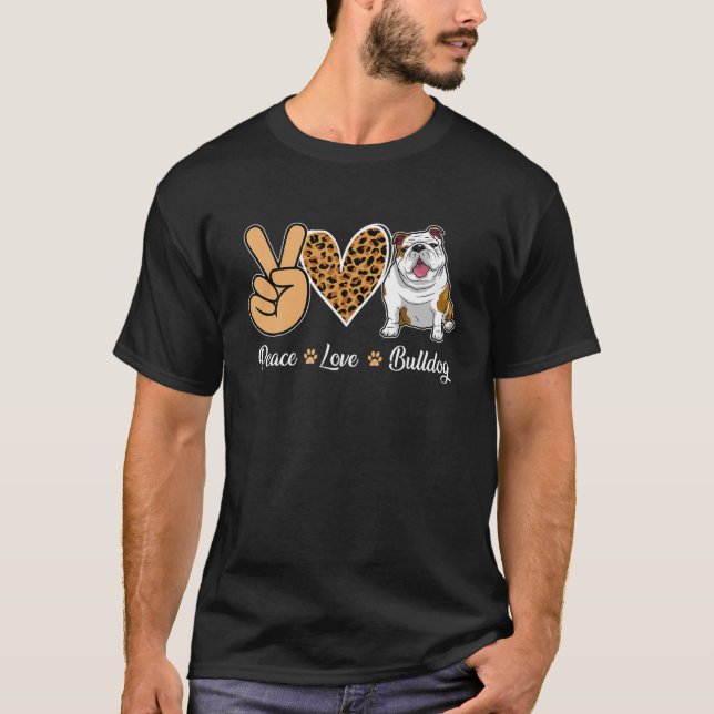 Peace Liebe Bulldog Leopard Heart T Shirt (Vorderseite)