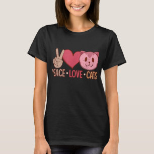 Peace Liebe Cats Cat Lovers Cat Addicts T-Shirt