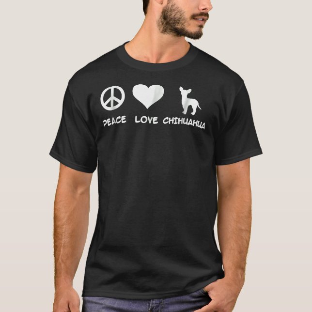 Peace Liebe Chihuahua T-Shirt (Vorderseite)