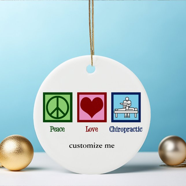 Peace Liebe Chiropraktische Niedliche Chiropraktik Keramik Ornament (Von Creator hochgeladen)