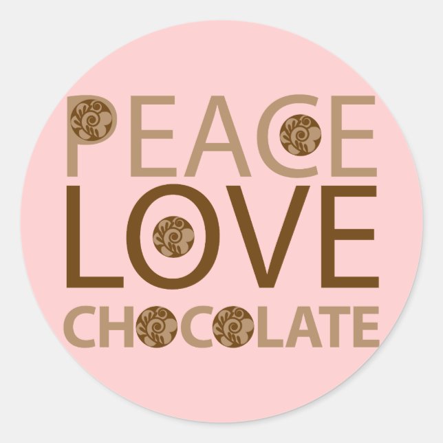 Peace Liebe Chocolate Runder Aufkleber (Vorderseite)