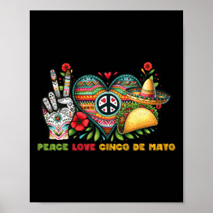 Peace Liebe Cinco De Mayo Lasse Fiesta zum mexikan Poster