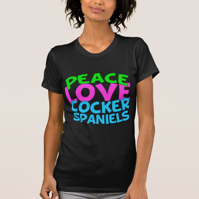 Peace Liebe Cocker Spaniels T-Shirt (Vorderseite)