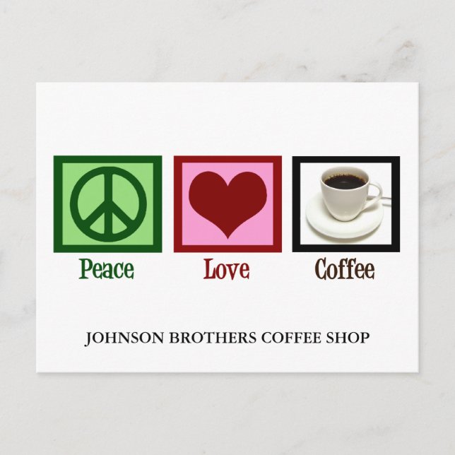 Peace Liebe Coffee Shop Custom Cafe Diner Postkarte (Vorderseite)