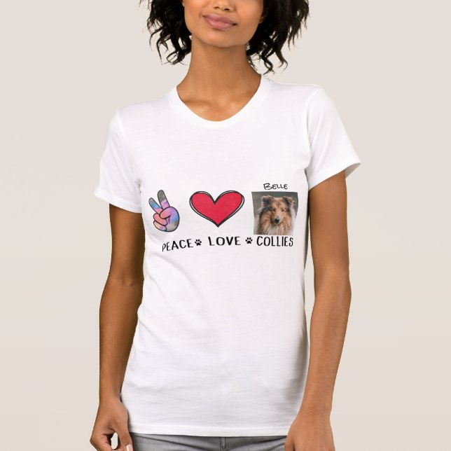 Peace Liebe Colliese Dog Lovers T - Shirt (Vorderseite)