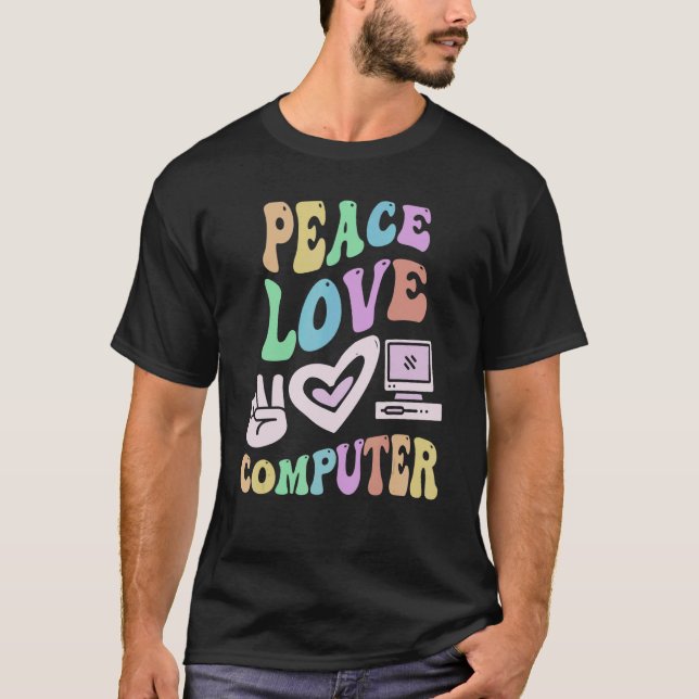 PEACE LIEBE COMPUTER Retro Tech Teacher Groovy Sch T-Shirt (Vorderseite)