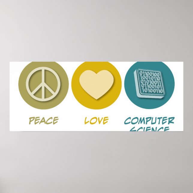 Peace Liebe Computerwissenschaft Poster (Vorne)