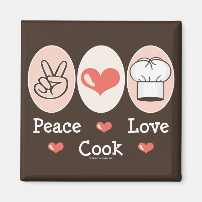 Peace Liebe Cook Magnet (Vorne)