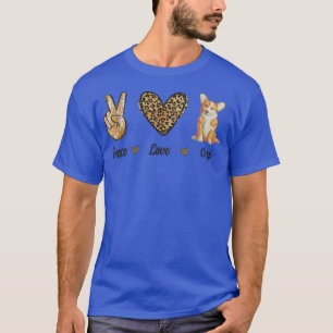 Peace Liebe Corgi Animal Lover Pet Dog Welpenbesit T-Shirt