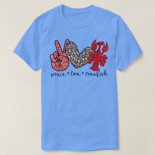 Peace Liebe Crawfish Niedlich Leopard und Meeresfr T-Shirt (Design vorne)