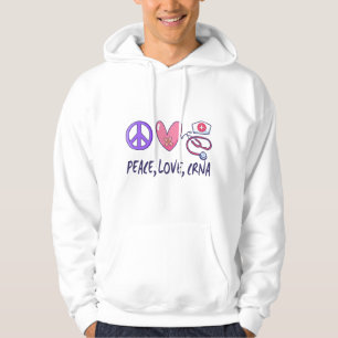Peace Liebe CRNA Nurse Hoodie