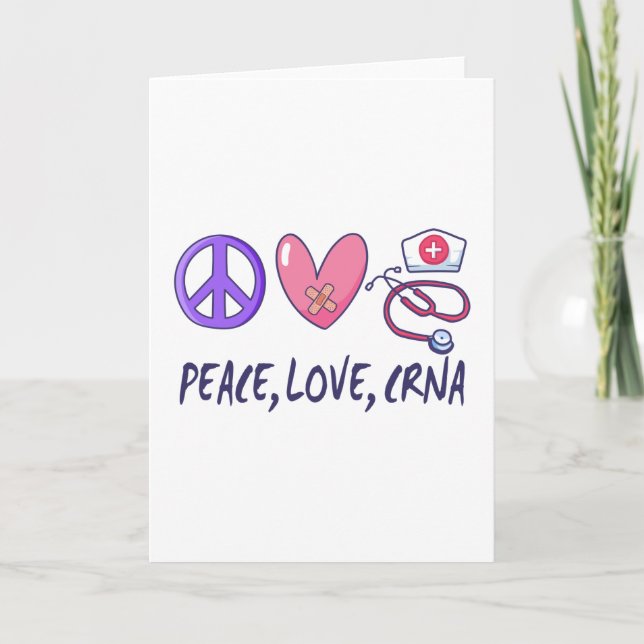 Peace Liebe CRNA Nurse Karte (Vorderseite)