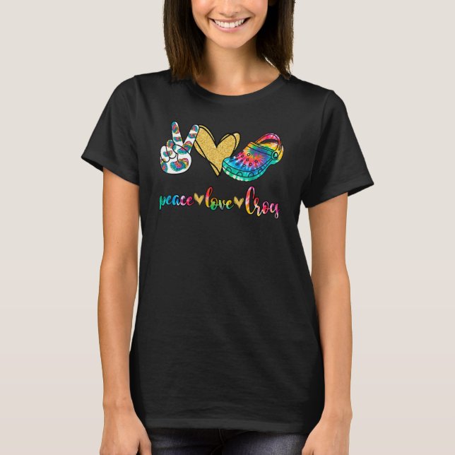 Peace Liebe Croc Gefärbte Krawatte Lgbt Croc S Gay T-Shirt (Vorderseite)