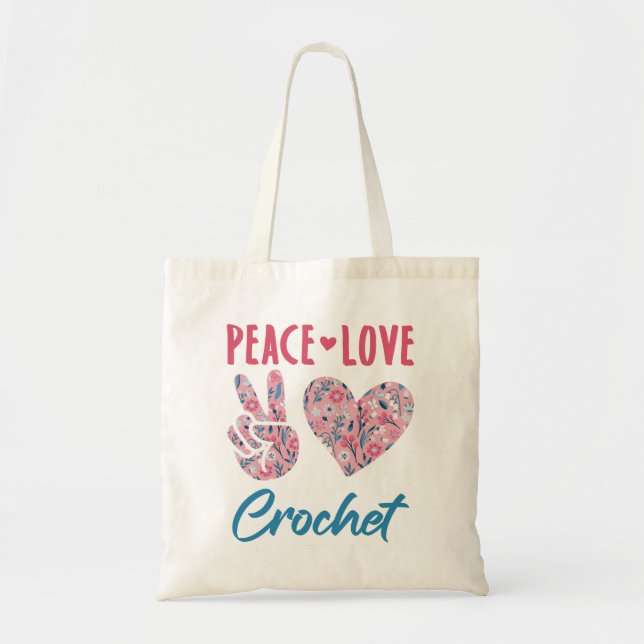 Peace Liebe Crochet Tragetasche (Vorne)