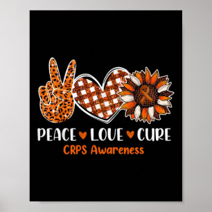 Peace Liebe Cure CRPS Awareness Monatskrieger Oran Poster