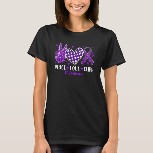 Peace Liebe Cure ITP Awareness Lila Ribbon T-Shirt (Vorderseite)