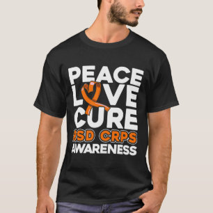 Peace Liebe Cure Rsd Crps Bewusstsein T-Shirt