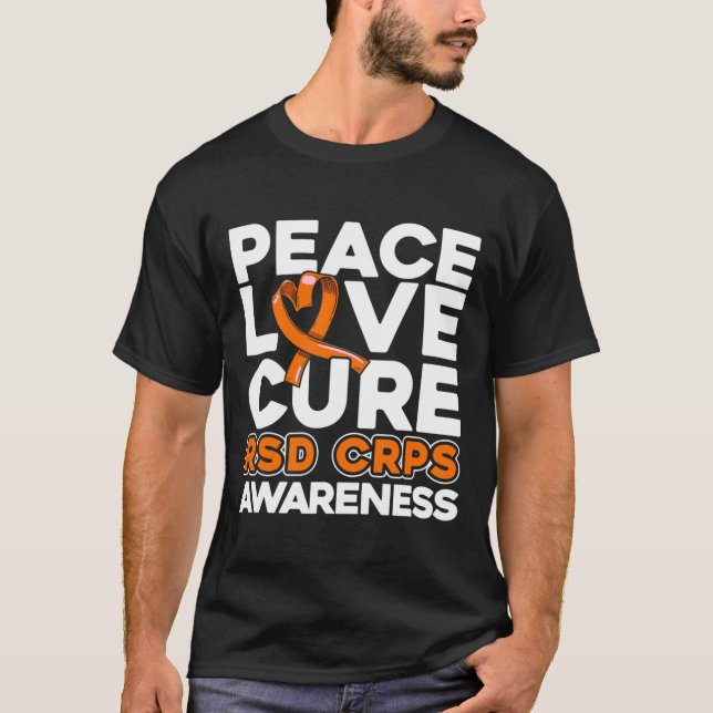 Peace Liebe Cure Rsd Crps Bewusstsein T-Shirt (Vorderseite)