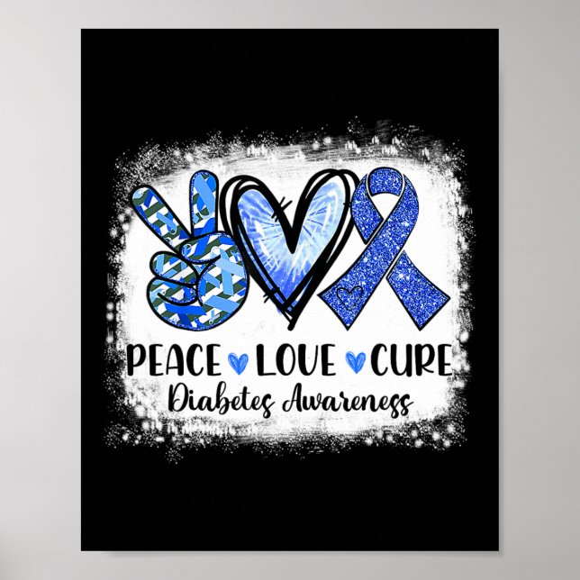 Peace Liebe Cure Typ 1 Diabetes Awareness T1d Blue Poster (Vorne)