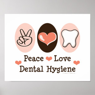 Peace Liebe Dental Hygiene Poster