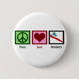 Peace Liebe Dentistry Button
