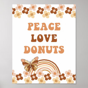 Peace Liebe Donuts Groovy Retro Party Zeichen Poster