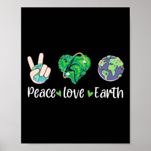 Peace Liebe Earth Day Men Women Kids Jungs Gir Poster