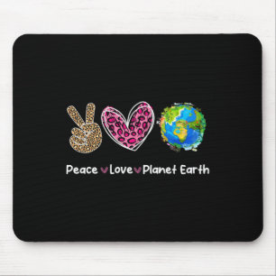Peace Liebe Earth Day Rette unsere Planeten-Umwelt Mousepad