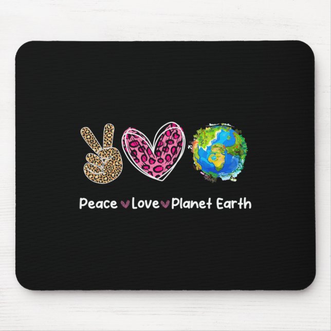 Peace Liebe Earth Day Rette unsere Planeten-Umwelt Mousepad (Vorne)