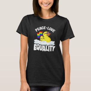 Peace Liebe & Equality Rubber Duck Gay Pride Rainb T-Shirt