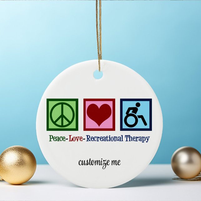 Peace Liebe Erholungstherapie Weihnachten Keramik Ornament (Von Creator hochgeladen)