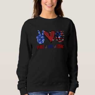 Peace Liebe Fischen US-Flagge Amerikanisch Fischen Sweatshirt