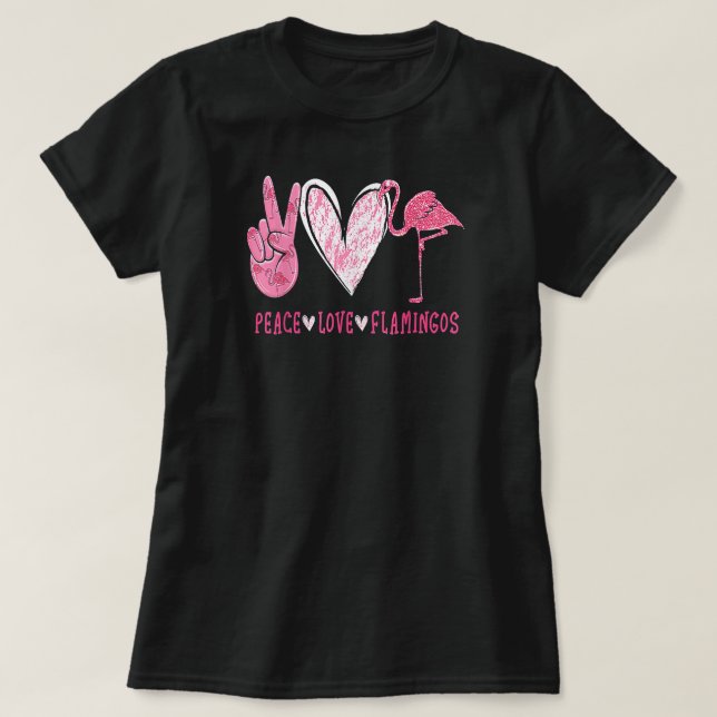 Peace Liebe Flamingo Flamingo Lover T-Shirt (Design vorne)