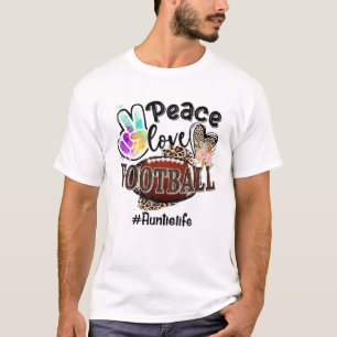 Peace Liebe Football Auntie Life Mama Oma Leopar T-Shirt