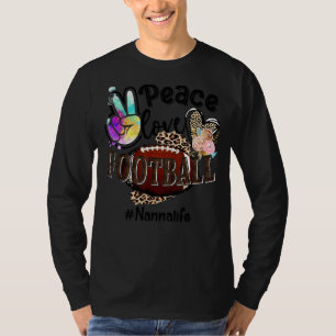 Peace Liebe Football Nanna Life Mama Oma Leopard T-Shirt