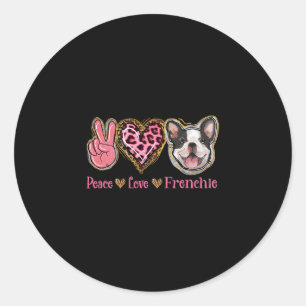 Peace Liebe Frenchie Fun Hund Mama Mütter Tag Runder Aufkleber