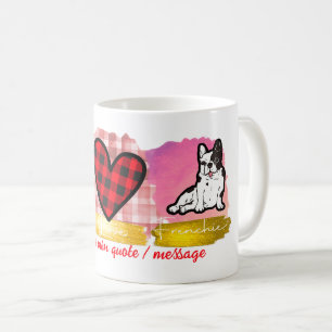 Peace Liebe Frenchie Niedlicher französischer Bull Kaffeetasse