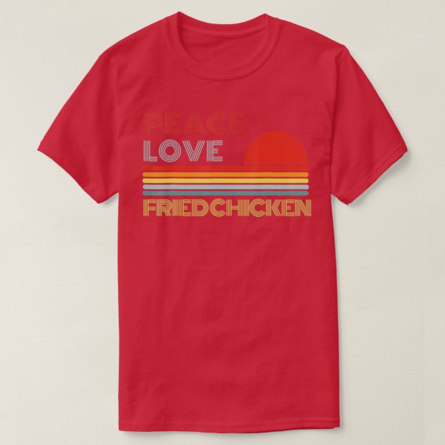 Peace Liebe Fricken Chicken Retro Vintag T-Shirt (Design vorne)