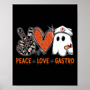 Peace Liebe Gastro Ghost Nurse Gastroenterologie H Poster