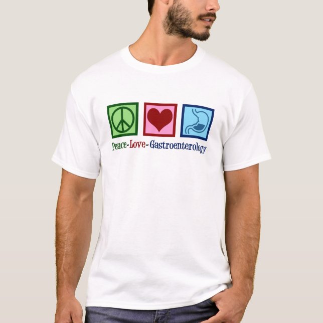 Peace Liebe Gastroenterology T-Shirt (Vorderseite)