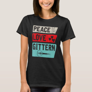 Peace Liebe Gittern Musical Instrument Gittern Pla T-Shirt