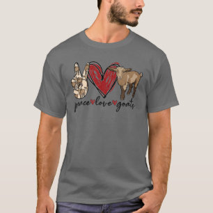 Peace Liebe Goats Farm Girl Goat Lover Gift Funny  T-Shirt