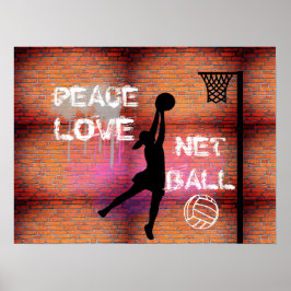 Peace Liebe Graffiti Netball Zitat Poster